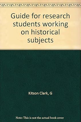 Cover of Guide For Research Students Working On Historical Subjects